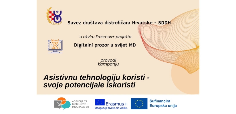 Asistivnu tehnologiju koristi - svoje potencijale iskoristi 